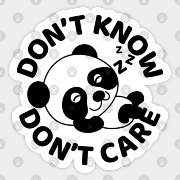 Don't Know Don't Care Sleeping Panda Sticker by JaiStore